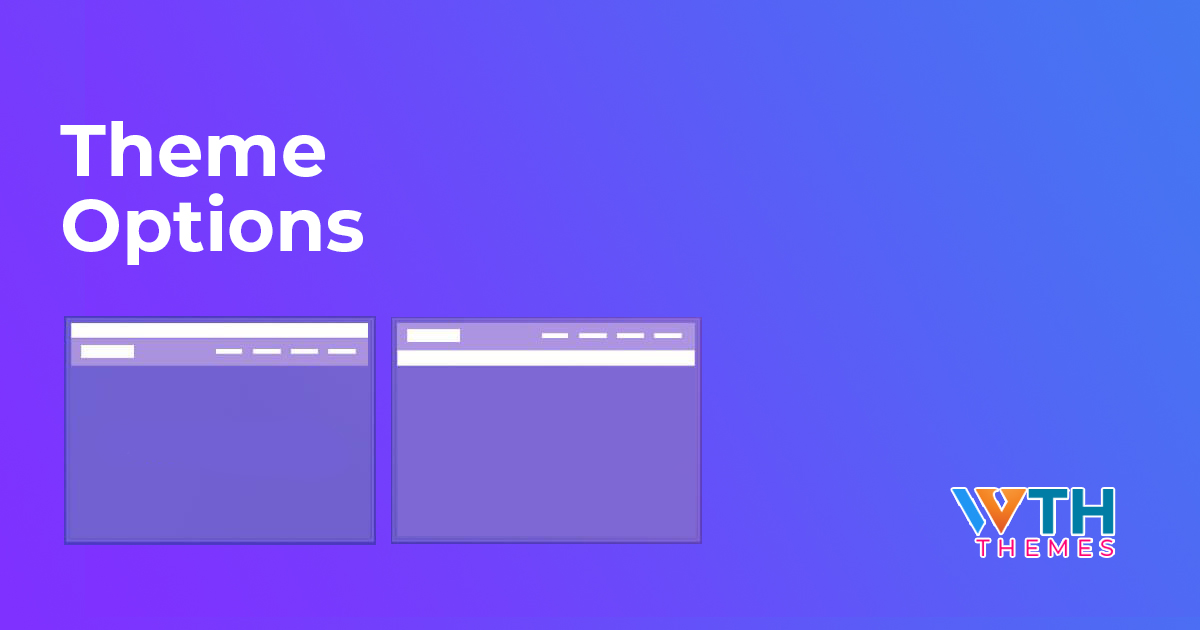 Introducing Theme Option To Make Your Website