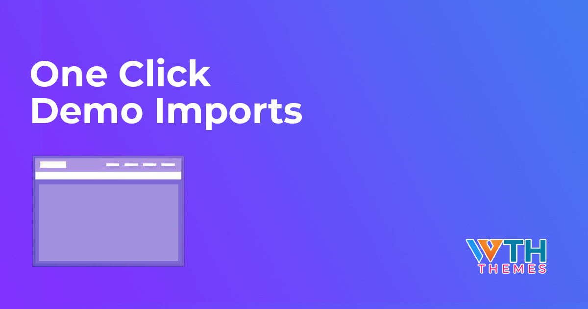 Introducing One Click Demo Imports With Yoga WordPress Theme Demo